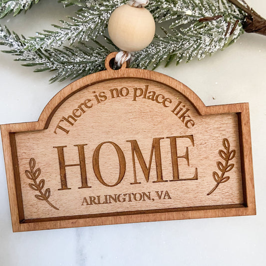 No Place Like Home Ornament